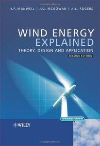 Wind Energy Explained: Theory, Design and Application